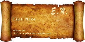 Eipl Mike névjegykártya